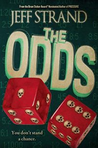Jeff Strand The Odds